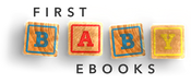 First Baby Ebook