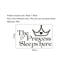 Load image into Gallery viewer, The Princess sleeps here Wall Sticker